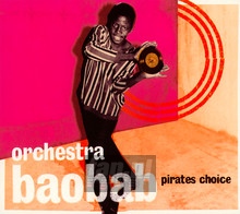 Pirates Choice - Orchestra Baobab