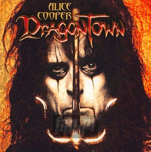 Dragontown - Alice Cooper