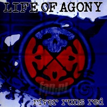 The River Runs Red - Life Of Agony