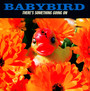 There's Something Going On - Babybird