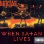 When Satan Lives - Deicide