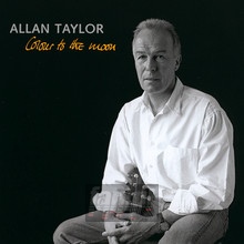 Colour To The Moon - Allan Taylor