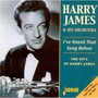 I've Heart That Song Befo - Harry James