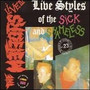 Live Style Of The Sick & - The Meteors
