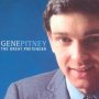 The Great Pretender - Gene Pitney