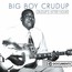 Crudup's After Hours - Arthur Crudup  -Big Boy-