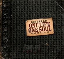 One Life, One Soul - Gotthard