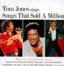 Song That Sold A Million - Tom Jones