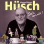 Sach Ma Nix - Hanns Dieter Huesch 
