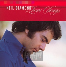 Love Songs - Neil Diamond