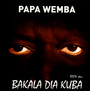 Bakala Dia Kuba - Papa Wemba