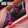 At The Windows - Bob Hall