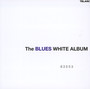 Blues White Album - Tribute to The Beatles