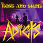 Rise & Shine - The Adicts