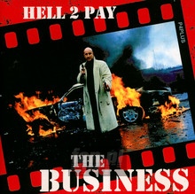 Hell To Pay - The Business