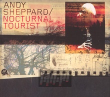 Nocturnal Tourist - Andy Sheppard