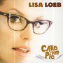 Cake & Pie - Lisa Loeb