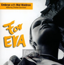 For Eva - Embryo / Mal Waldron