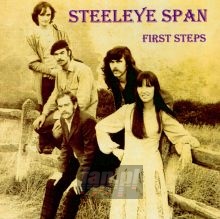 First Steps - Steeleye Span