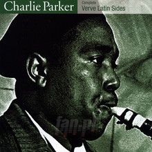 Complete Verve Latin Side - Charlie Parker - powiększ Complete Verve Latin Side - Charlie Parker