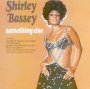 Something Else - Shirley Bassey