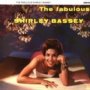 The Fabulous Shirley Bass - Shirley Bassey