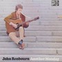 Another Monday - John Rebourn