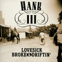 Lovesick Broke & Driftin - Hank Williams