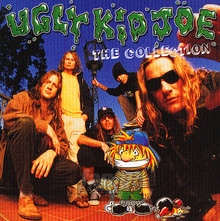 Collection - Ugly Kid Joe