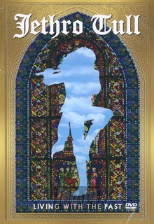 Living With The Past - Jethro Tull - bigger Living With The Past - Jethro Tull