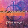 Wild & Wonderful -Live - The Almighty