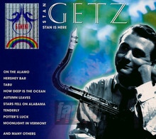 Stan Is Here - Stan Getz
