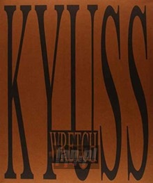 Wretch - Kyuss