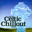 The Celtic Chillout - V/A