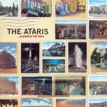 Anywhere But Here - Ataris Anywhere But Here - Ataris