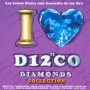 I Love Disco Diamonds Collection 13 - I Love Disco Diamonds   