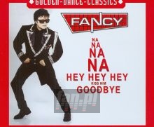Na Na Na Na Hey Hey Hey K - Fancy Na Na Na Na Hey Hey Hey K - Fancy