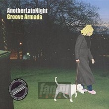 Another Late Night - Groove Armada