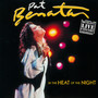 In The Heat Of The Night: Live - Pat Benatar