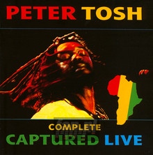 Complete Captured Live - Peter Tosh