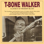 Classics Of Modern Blues - T Walker -Bone