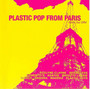 Plastic Pop From Paris - V/A