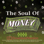 Soul Of Money Records - V/A