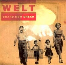 Brand New Dream - Welt