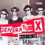 The Radio 1 Sessions - Generation X