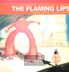 Yoshimi Battles The Pink - The Flaming Lips 