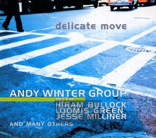 Delicate Move - Andy Winter Group 