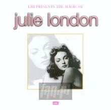 The Magic Of - Julie London The Magic Of - Julie London