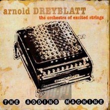 Adding Machine - Arnold Dreyblatt