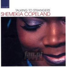 Talking To Strangers - Shemekia Copeland